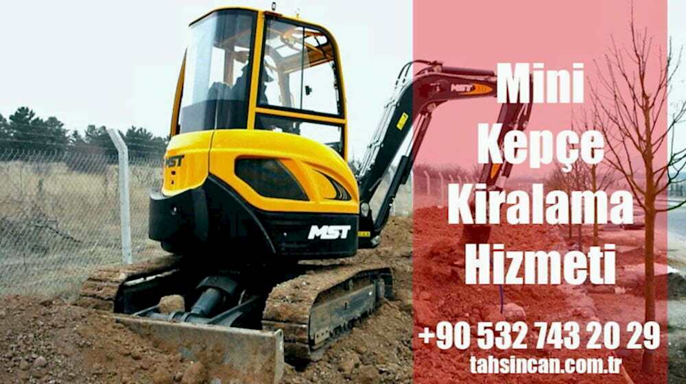 Mini Kepçe Kiralama Hizmeti
