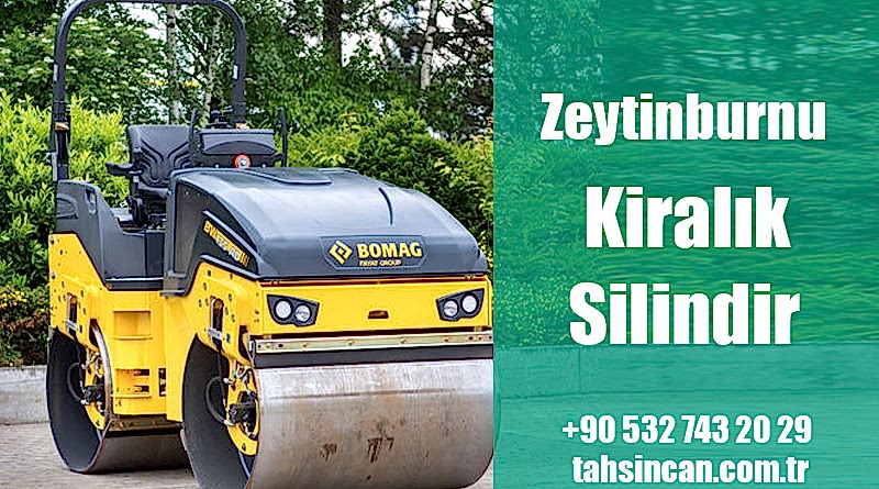 Zeytinburnu Kiralık Silindir